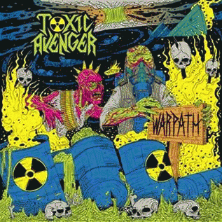 Toxic Avenger : Warpath